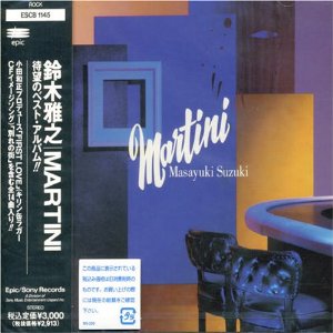 鈴木雅之 : MARTINI (1991)